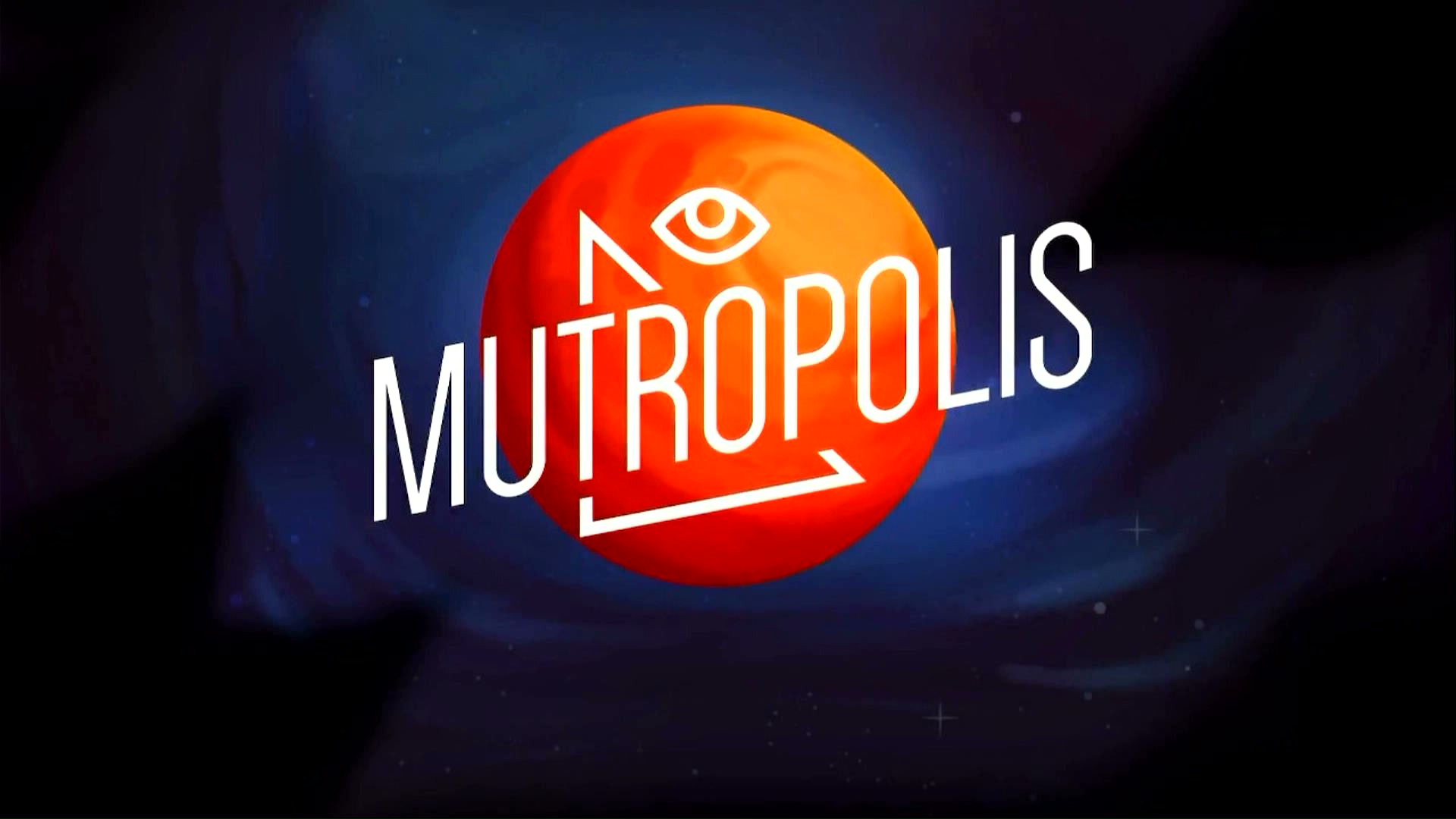 Mutropolis